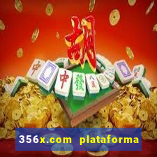 356x.com plataforma de jogos